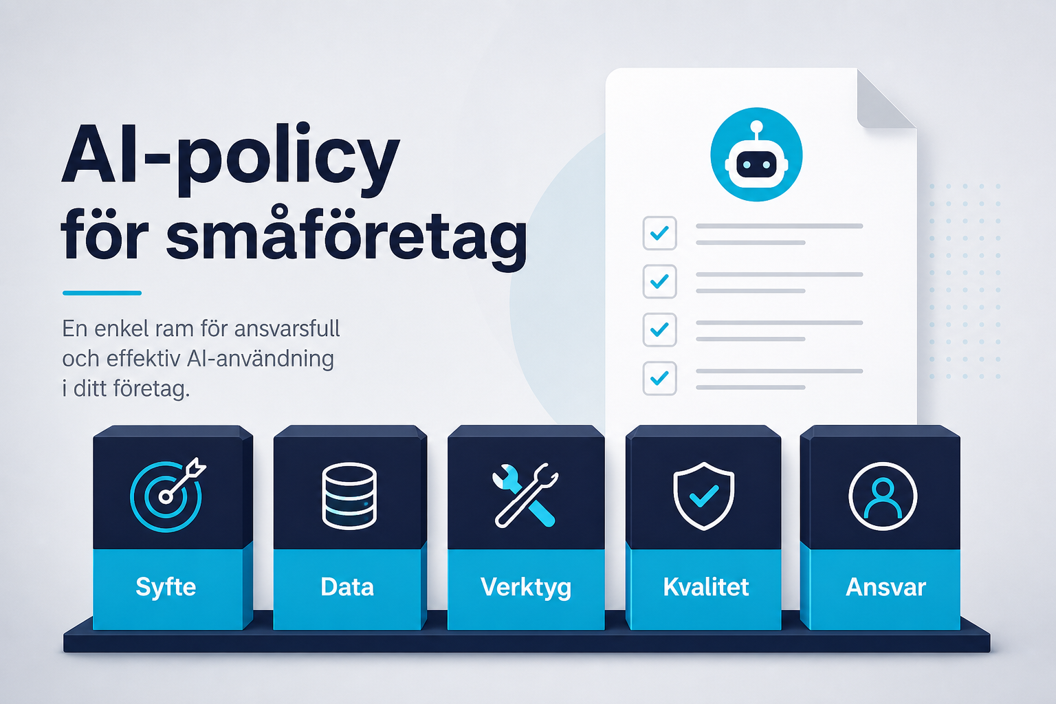 AI-policy för småföretag: interna riktlinjer som faktiskt fungerar